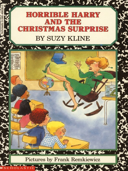 Title details for Horrible Harry and the Christmas Surprise by Suzy Kline - Wait list